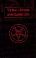 The Devil's Notebook - Anton Szandor LaVey